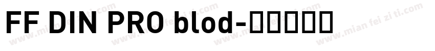 FF DIN PRO blod字体转换